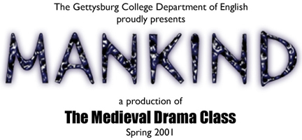 The 2001 Class produced a Jazz Age version of the Morality Play "Mankind" (Image Credit: Fee 2001)